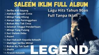 BEST OF THE BEST LAGU MALAYSIA | Saleem Iklim Full Album | SLOW ROCK MALAYSIA 80-90 AN |