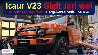 iCaur V23 EV Malaysia: Harga dianggar bemula RM145K – SUV Retro-Futuristik Paling Best?