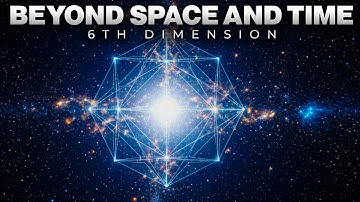 The Sixth Dimension: Where Space and Time Dissolve