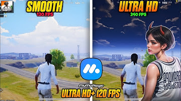How To Play Bgmi On Emulator | Ultra HD+120 FPS | Bgmi On Emulator Ultra HD+120 Fps | Mumu Player ✅