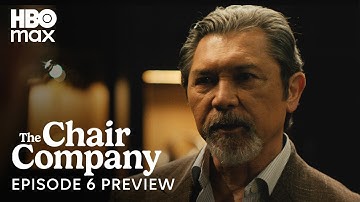 The Chair Company | Episode 6 Preview | HBO Max
