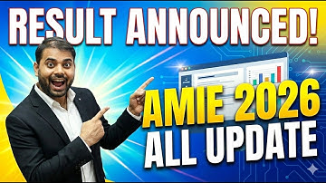 AMIE (IEI) 2026 Results, Exam, Validation Update? For How to clear AMIE contact 8178426964