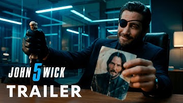 John Wick: Chapter 5 (2026) - Teaser Trailer | Keanu Reeves, Jake Gyllenhaal, Ana de Armas