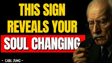 You Are The Chosen One: This Sign Reveals Your Soul Is Changing | Carl Jung