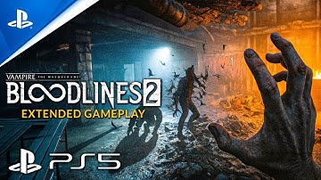 VAMPIRE THE MASQUERADE BLOODLINES 2 Full Gameplay Demo 1 HOUR 4K