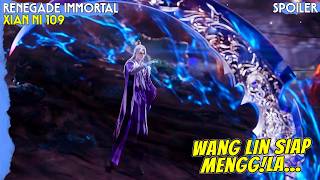 Momen Tegang! Wang Lin Diburu Musuh Sang Guru! | Renegade Immortal 109 Sub Indo