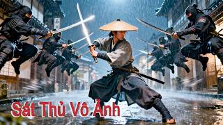 Phim Lẻ Hay: Sát Thủ Vô Ảnh | Phim Hành Động Võ Thuật Trung Quốc HD【LỒNG TIẾNG】