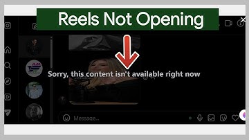 Reels Not Opening in Instagram Web Chat Reels Sorry This Content Isn