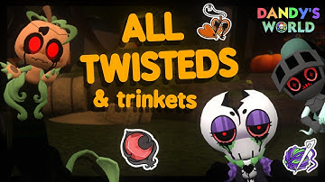 EVERY HALLOWEEN TWISTED & TRINKET EXPLAINED 🎃 | Dandy