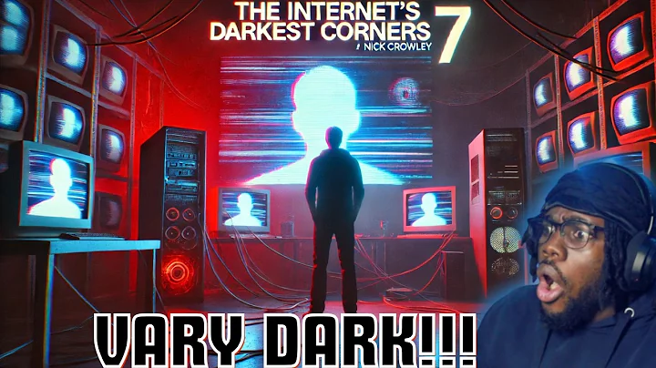 The Internet's Darkest Corners 7 by Nick Crowley REACTION!!!