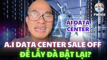 AI Data Center Đang Rớt Giá Mạnh! Nhưng 3 Rủi Ro Này Có Thể Thành CƠ HỘI LỚN! Mua Mã Nào?