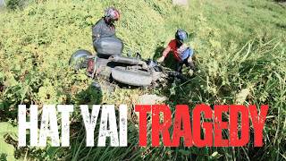 HAT YAI TRAGEDY : 2,000 KM RIDE (Krabi - Phattalung - Hat Yai) - Part 2 (Final)