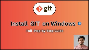How to Install Git on Windows (Step-by-Step Guide for Beginners) | Full Git Setup Tutorial