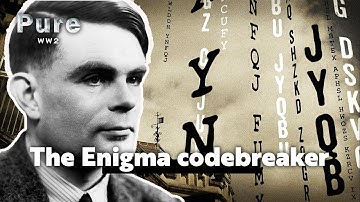 Alan Turing : the man who broke the nazi code  | PURE WW2