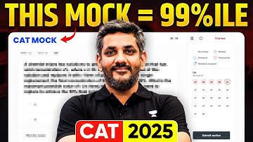 THIS Mock Test = 99%ile! 💥 The Mock You MUST Attempt for CAT 2025
