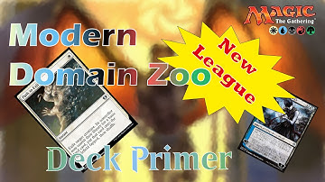 Domain Zoo – Modern MTGO  Deck Primer | Gameplay & Tips