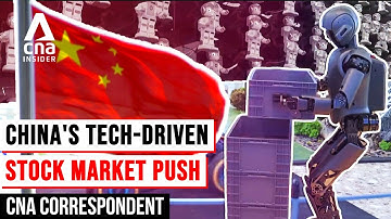 China’s Big Push For A Tech-Driven Stock Market Boom | CNA Correspondent