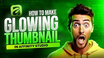 Make Stunning Glowing Thumbnails in Affinity Studio with Just a Mouse | No Tablet! (Beginner Guide)