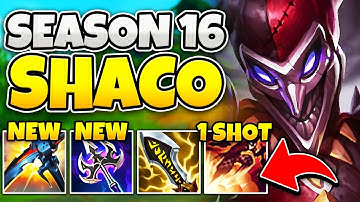 SEASON 16 IS HERE AND SHACO HAS SOME NEW TOYS! (AD SHACO IS BROKEN NOW)