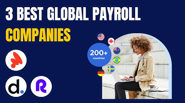 3 Best Global Payroll Companies (Full Software Demo & Comparison)