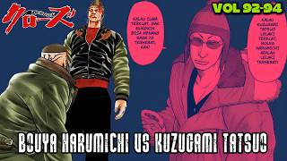 LELAKI TERKUAT VS LELAKI TERHEBAT‼️BOUYA HARUMICHI VS KUZUGAMI TATSUO | Alur Cerita Crows Vol 92-94