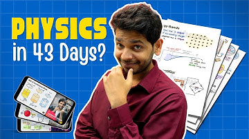 Physics in 43 Days? JEE NEET