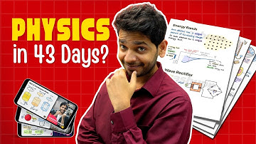 Physics in 43 Days? JEE NEET
