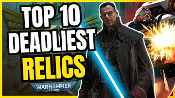 The 10 DEADLIEST Imperial Relics Explained | Warhammer 40K Lore