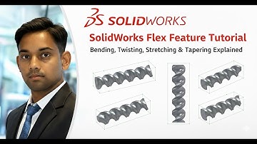 SolidWorks Flex Feature Tutorial | Bending, Twisting, Stretching & Tapering Explained