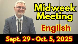 JW Midweek Meeting | September 29 - October 25, 2025 | English