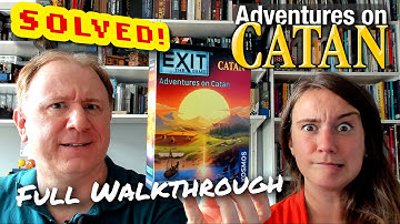 Exit the Game: Adventures on Catan - full walkthrough + solution with Dr Gareth and Laura