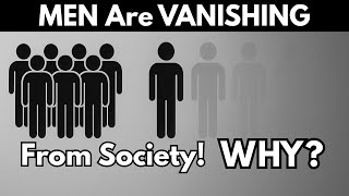 Why Millions of Men Are Vanishing From Society — And Why It Should Terrify You