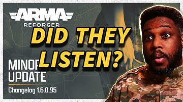 Arma Reforger 1.6.0.95 Update – Did They Finally Listen?