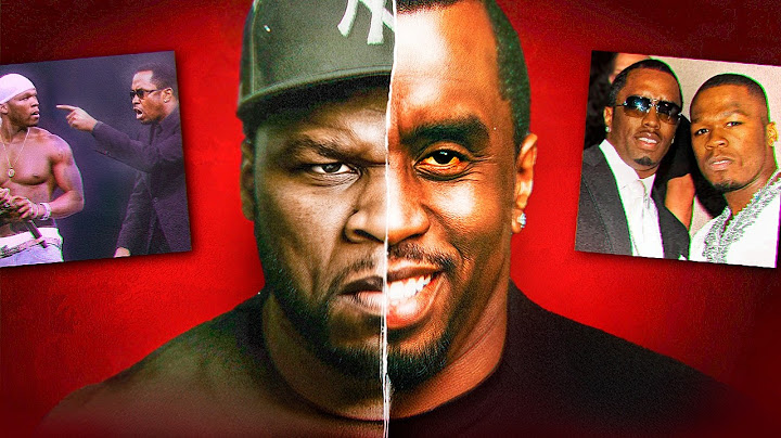 The 50 Cent and P. Diddy Beef Explained