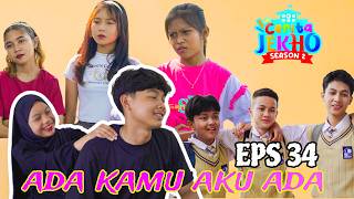 Ada kamu Aku Ada - Eps 34 #dramafilmpendek