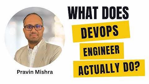 What DevOps Engineer Actually Do? | Complete Breakdown for Beginners