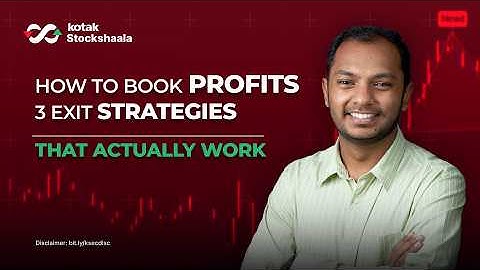 Exit Strategies That Actually Work | How to Book Profits Without Regret | Kotak Stockshaala