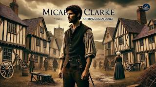 📜 Micah Clarke - Tome I | Arthur Conan Doyle ✨