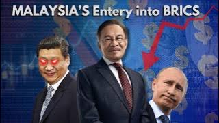 Why Malaysia's Entry into BRICS is a Big Deal (De-Dollarisation Acceleration)