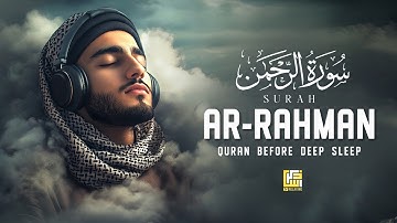 Surah Ar-Rahman سورة الرحمن | Relaxing Lofi Quran for Sleep, Calm & Inner Peace | #LofiQuran