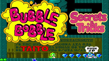 Bubble Bobble Secrets & Tricks Gameplay : Subtitles ON for Explanations