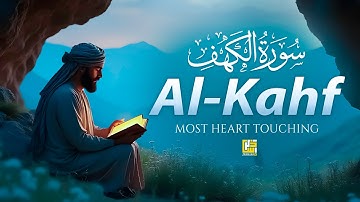 SURAH AL KAHF سورة الكهف | THIS MAJESTIC QURAN WILL MELT YOUR HEART إن شاء الله | ZikarAllah TV