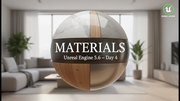 Unreal Engine 5 Materials Tutorial | ArchViz Day 4 (UE5)