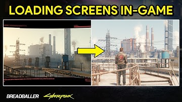 Every Cyberpunk 2077 Loading Screen In-game
