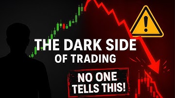 The Dark Side of Trading (No One Tells This)