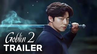 Goblin Season 2 | Concept Trailer
