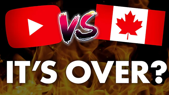 Did YouTube finally win its fight with Canada?