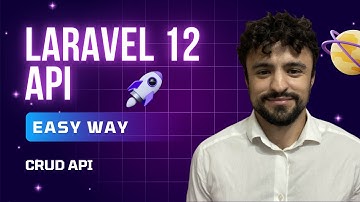 Laravel 12 API Tutorial (Easy Way)