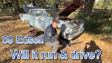1959 Edsel roadside relic! Will it run and drive down the road?