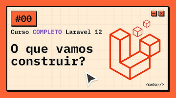 #00 | Curso GRATUITO de Laravel 12 | O Que Vamos Construir?